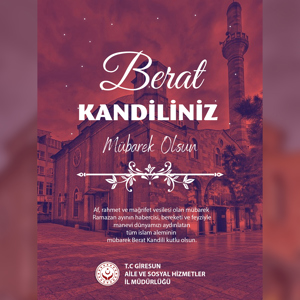 Müdürlüğümüzün Berat Kandili Mesajı - fotoğraf 1