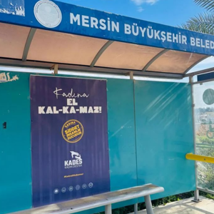 8 Mart Dünya Kadınlar Günü münasebetiyle #KadınaElKalkamaz afişlerimizi astık. - fotoğraf 3