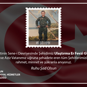 Şehit Ulaştırma Er Fevzi GÜNEY Şehadetinin Sene-i Devriyesi - fotoğraf 1