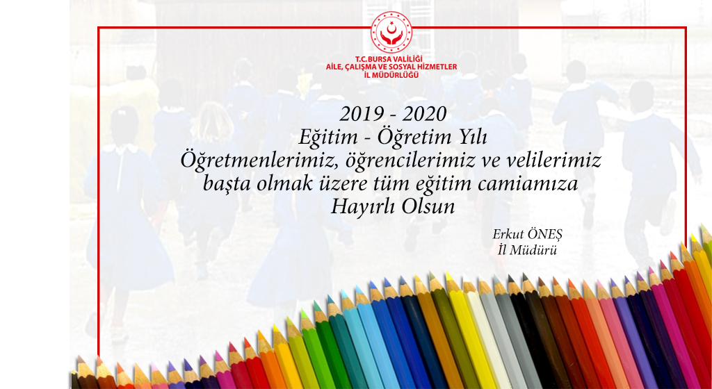 2019 – 2020 Eğitim Öğretim Yılı Hayırlı Olsun