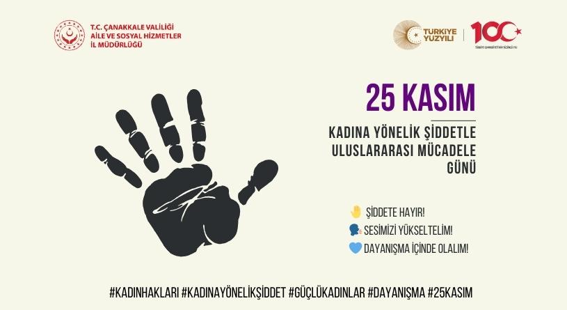 İl Müdürümüz Harun HAZIR'ın "25 Kasım Kadına Yönelik Şiddete Karşı Uluslararası Mücadele Günü" Mesajı