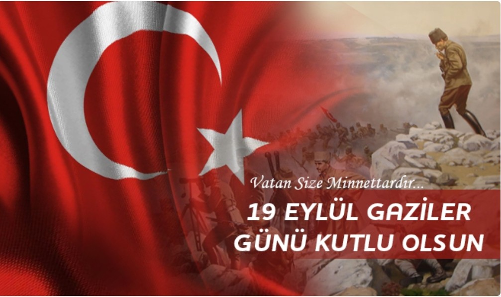 İl Müdürümüz'ün 19 EYLÜL Gaziler Günü Mesajı