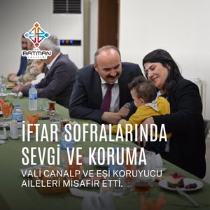 Koruyucu Ailelerimizle  İftarda Bir Araya Geldik - fotoğraf 3
