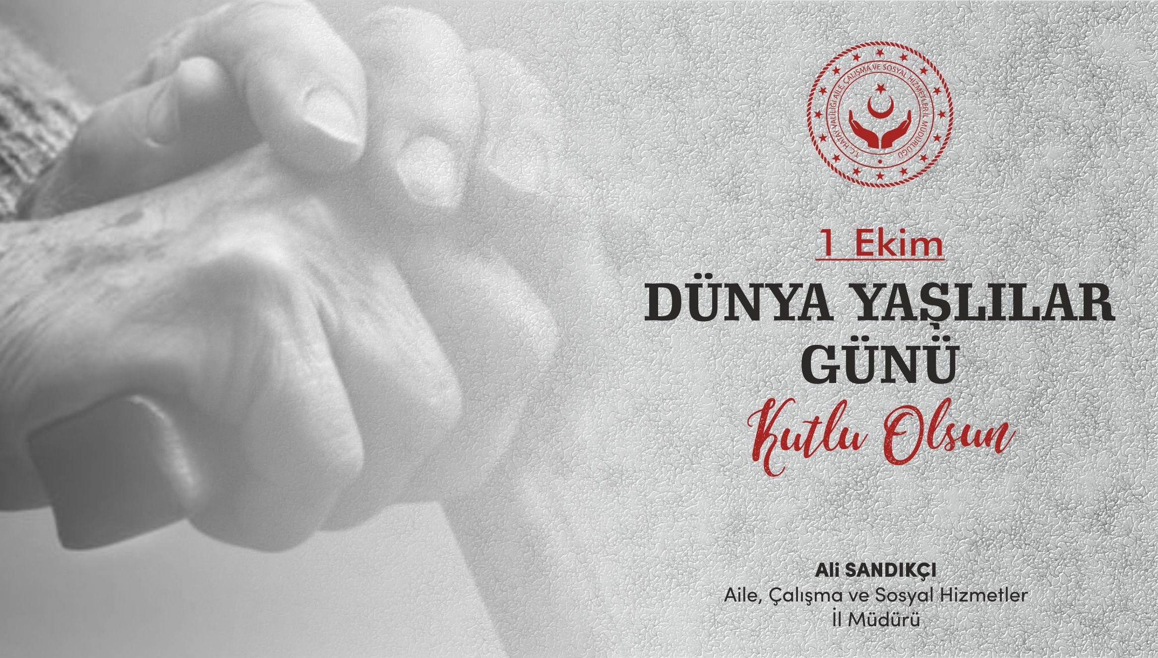 1 Ekim Dünya Yaşlılar Günü Mesajı