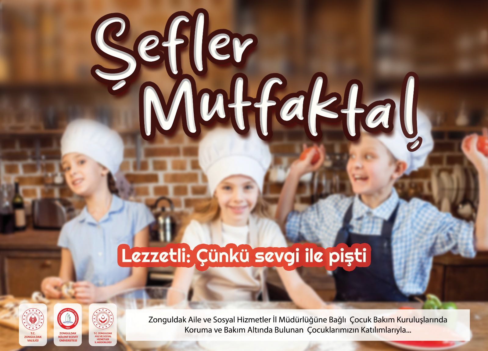 " ŞEFLER MUTFAKTA !! "