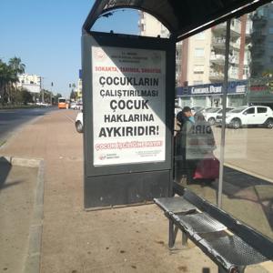 12 Haziran Dünya Çocuk İşçiliği ile Mücadele Günü kapsamında şehrin işlek noktalarındaki billboard ve otobüs duraklarında farkındalık çalışmalarında bulunduk. - fotoğraf 1