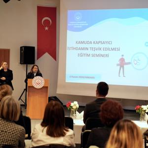 Kamuda Kapsayıcı İstihdamın Teşvik Edilmesine Yönelik Eğitim Semineri Yapıldı - fotoğraf 4