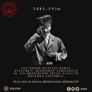 Ulu Önder Mustafa Kemal Atatürk'ü Sevgi, Saygı ve Özlemle Anıyoruz - fotoğraf 1