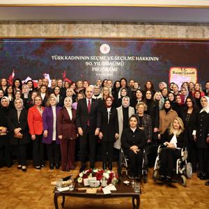 Bakanımız Göktaş, "Türk Kadınının Seçme ve Seçilme Hakkının 90. Yıl Dönümü Programı"nda konuştu - fotoğraf 8