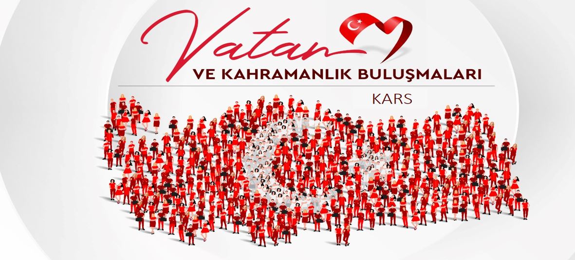 Vatan ve Kahramanlık Buluşmaları