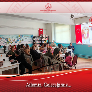 “Okul ve Aile” Konulu Eğitim Verildi - fotoğraf 2