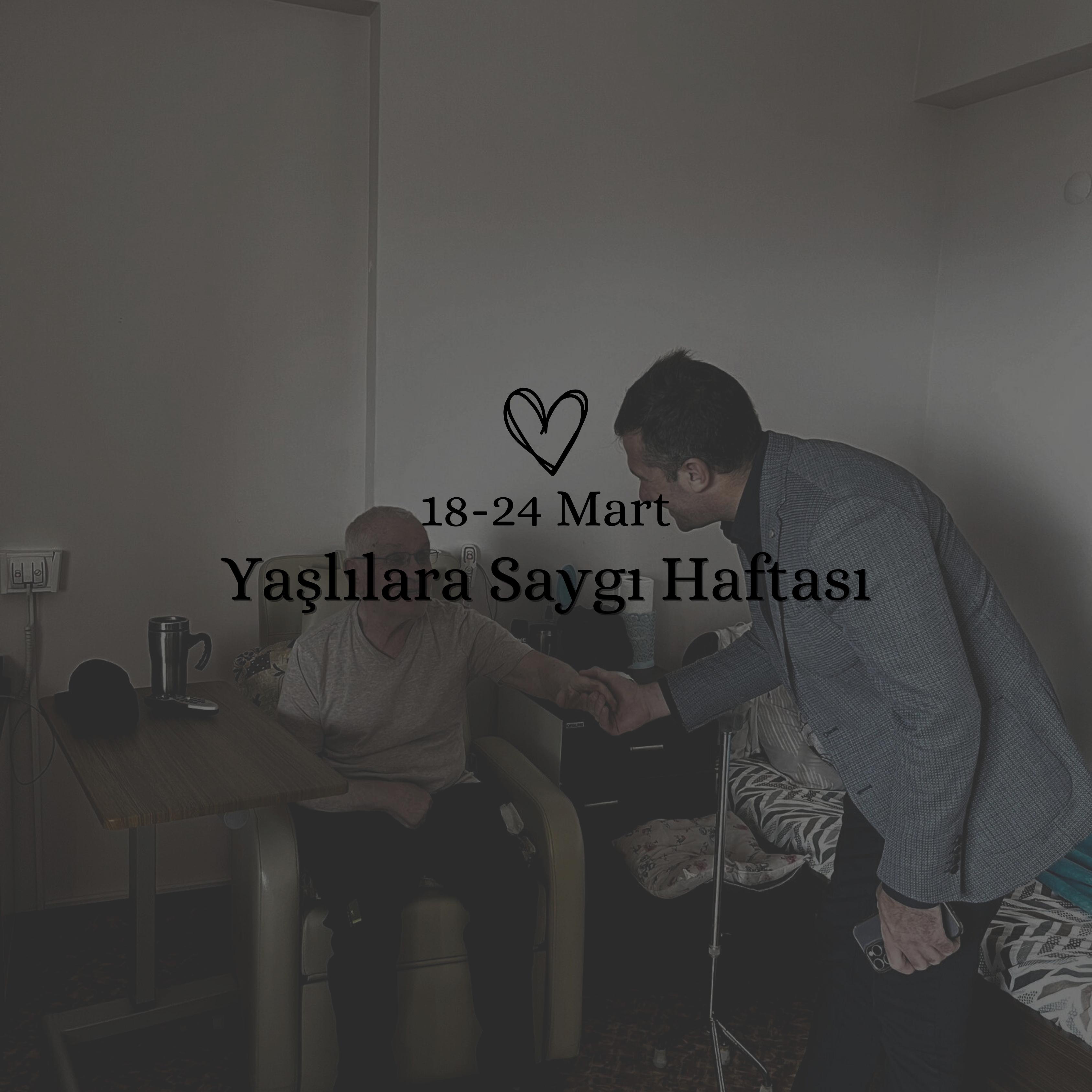 İl Müdürümüz Arif Laçin’in Yaşlılara Saygı Haftası Kapsamında Mesajı