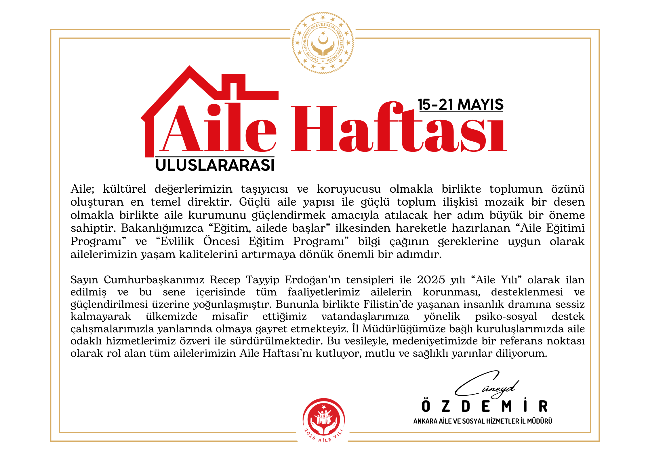 İl Müdürümüz Sayın Cüneyd ÖZDEMİR’in Uluslararası Aile Haftası Mesajı