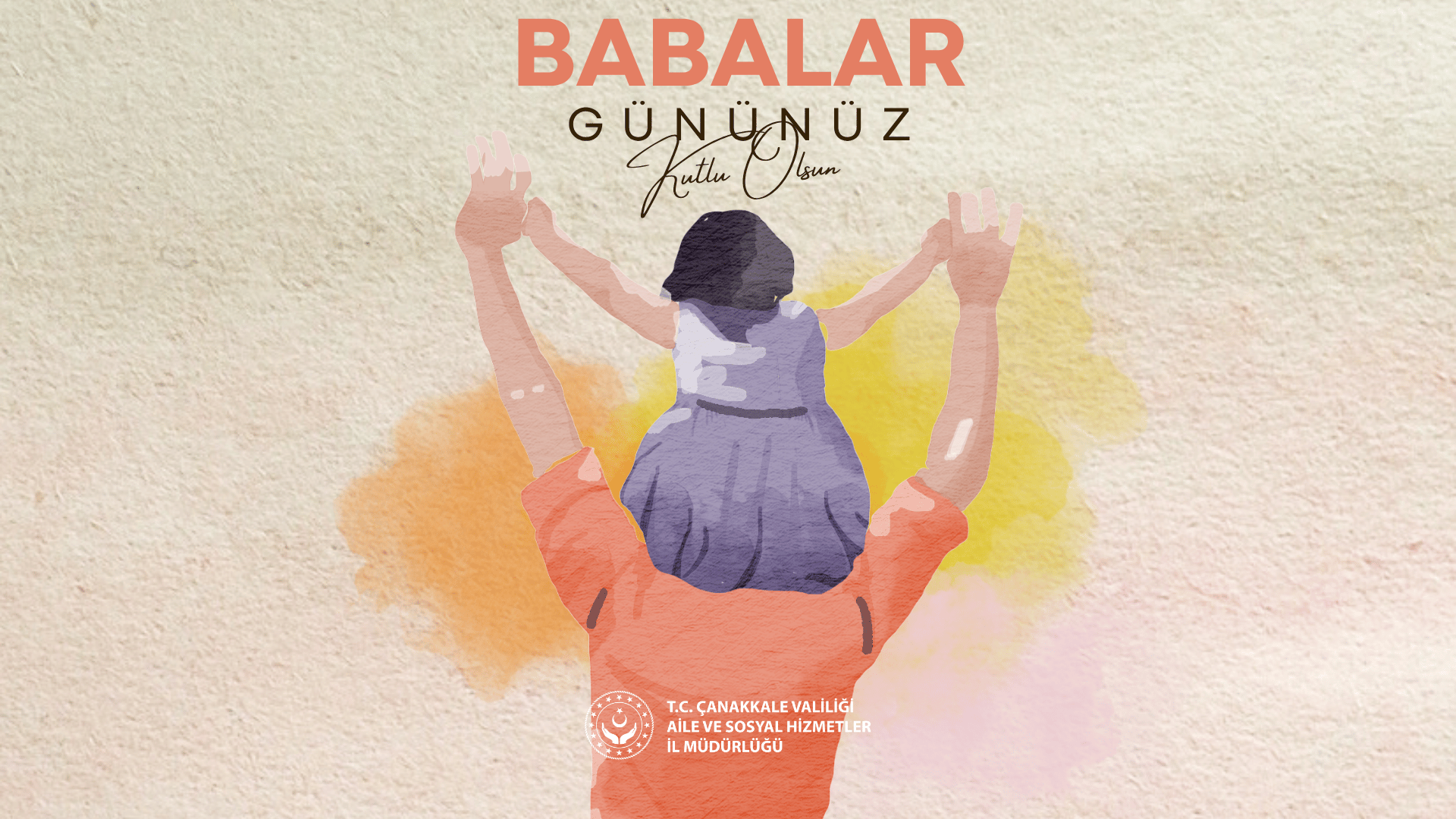 👨‍👧‍👦 Babalar Günü Kutlu Olsun