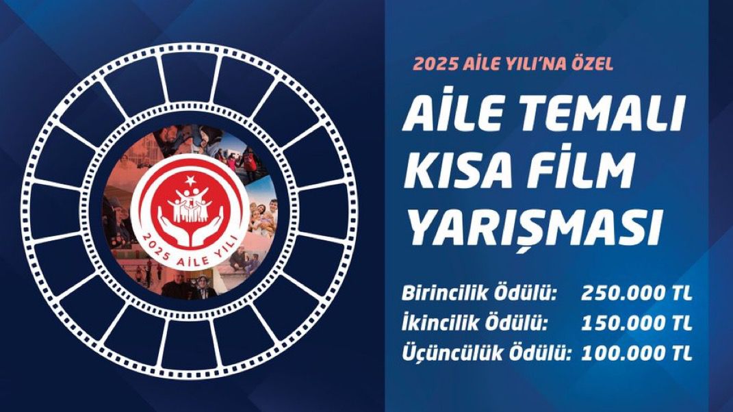 🎬 “Aile” Temalı Kısa Film Yarışması Başladı!