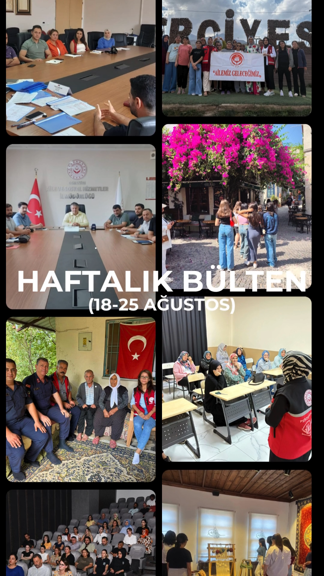 18-25 Ağustos 2025 Haftalık Faaliyetlerimiz