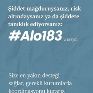 Alo 183 Şiddetle Mücadele Hattı, 112 Acil Çağrı Merkezi ve KADES ile Sizin İçin Buradayız - fotoğraf 3