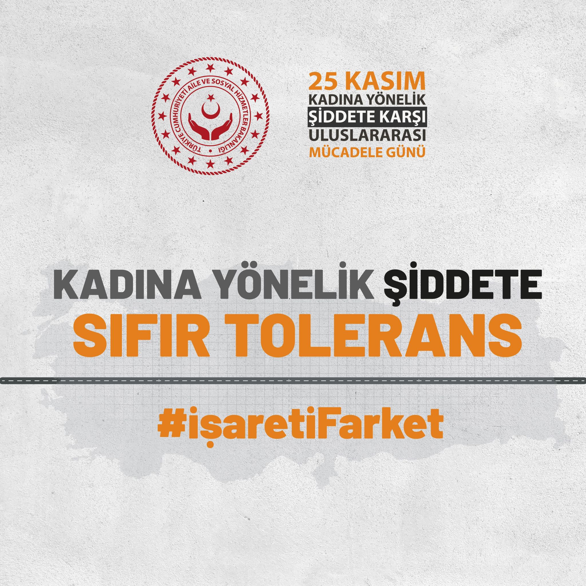 Kadına Yönelik Şiddete Sıfır Tolerans!
