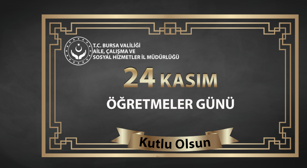 24 Kasım Öğretmenler Günü