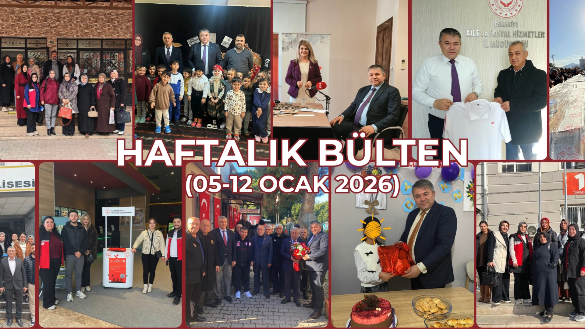 5 – 12 Ocak 2026 Haftası Faaliyetlerimiz