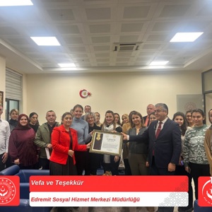 İl Müdürümüz Sayın Emine BÖÇKÜN, Edremit Sosyal Hizmet Merkezi Müdürlüğümüze Teşekkür Belgesi Takdim Etti - fotoğraf 1