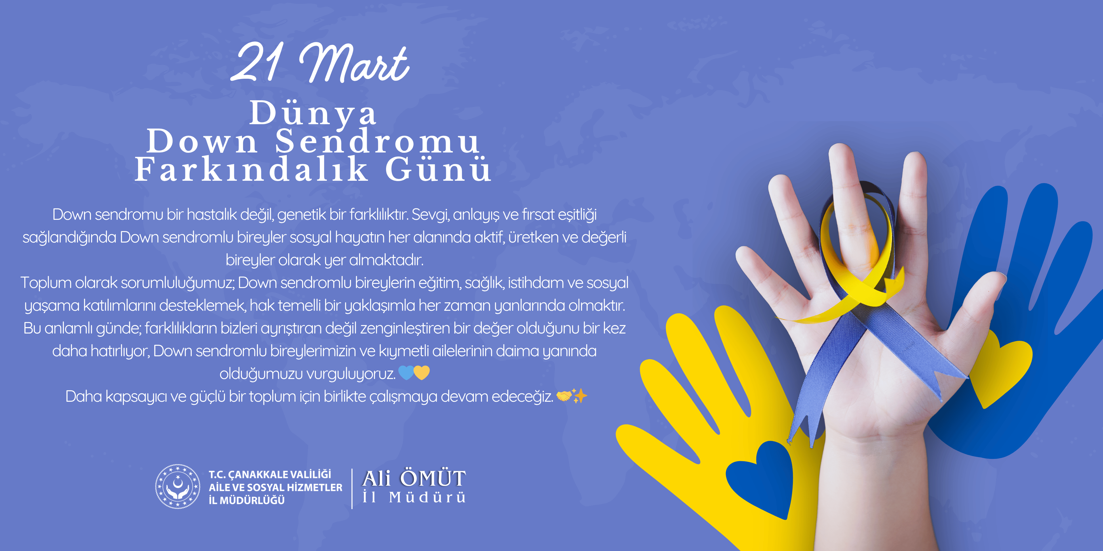21 Mart Dünya Down Sendromu Farkındalık Günü