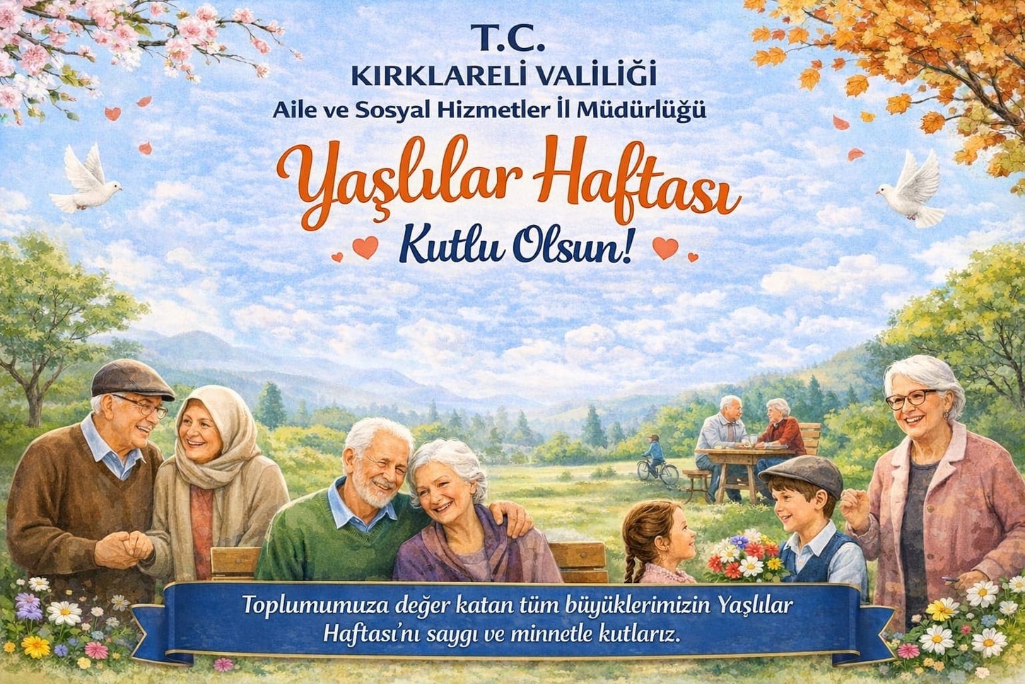 İl Müdürümüz Bilgin ÖZBAŞ’ın “18-24 Mart Yaşlılara Saygı Haftası” Mesajı