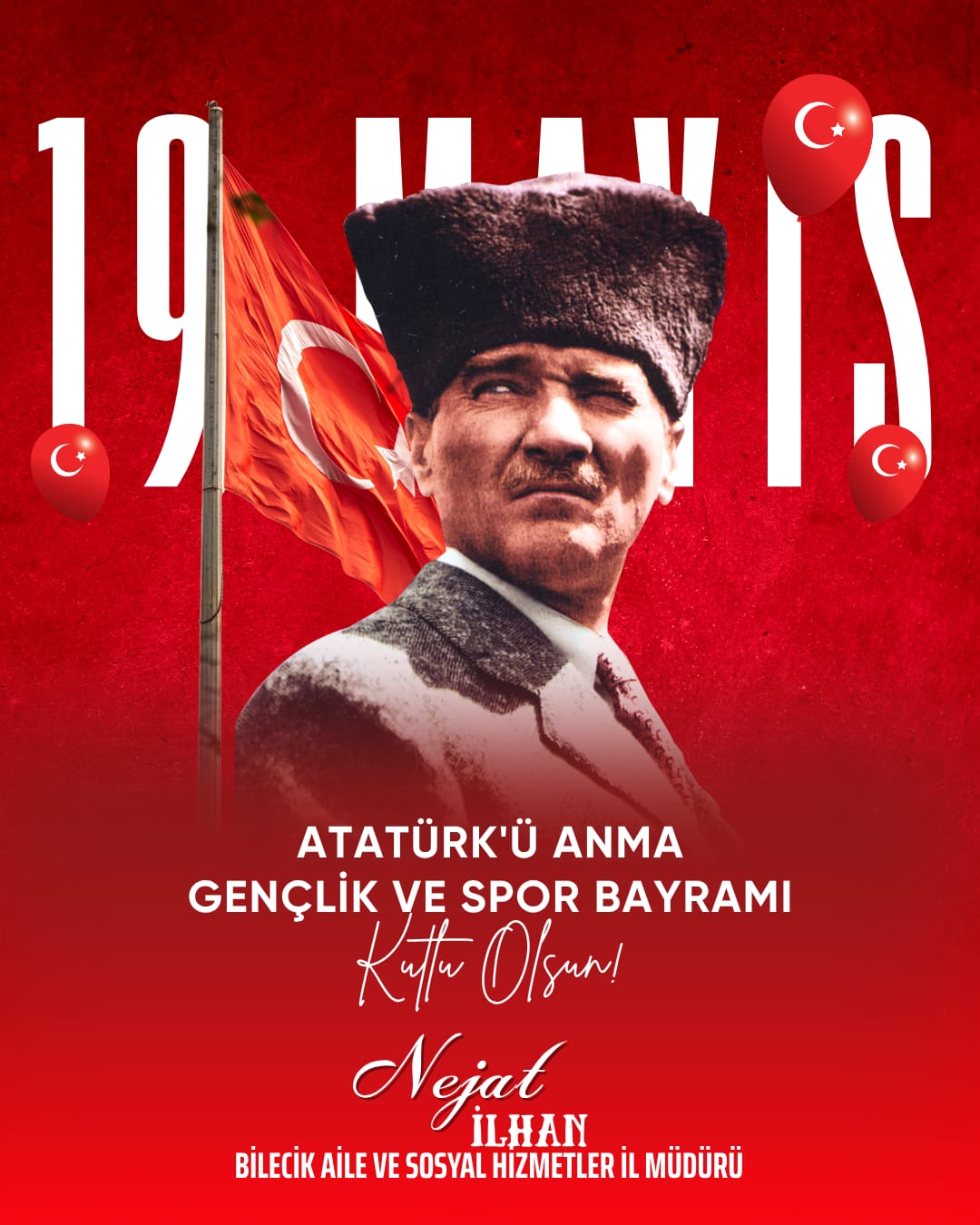 19 Mayıs Atatürkü' ü Anma, Gençlik ve Spor Bayramı Kutlaması