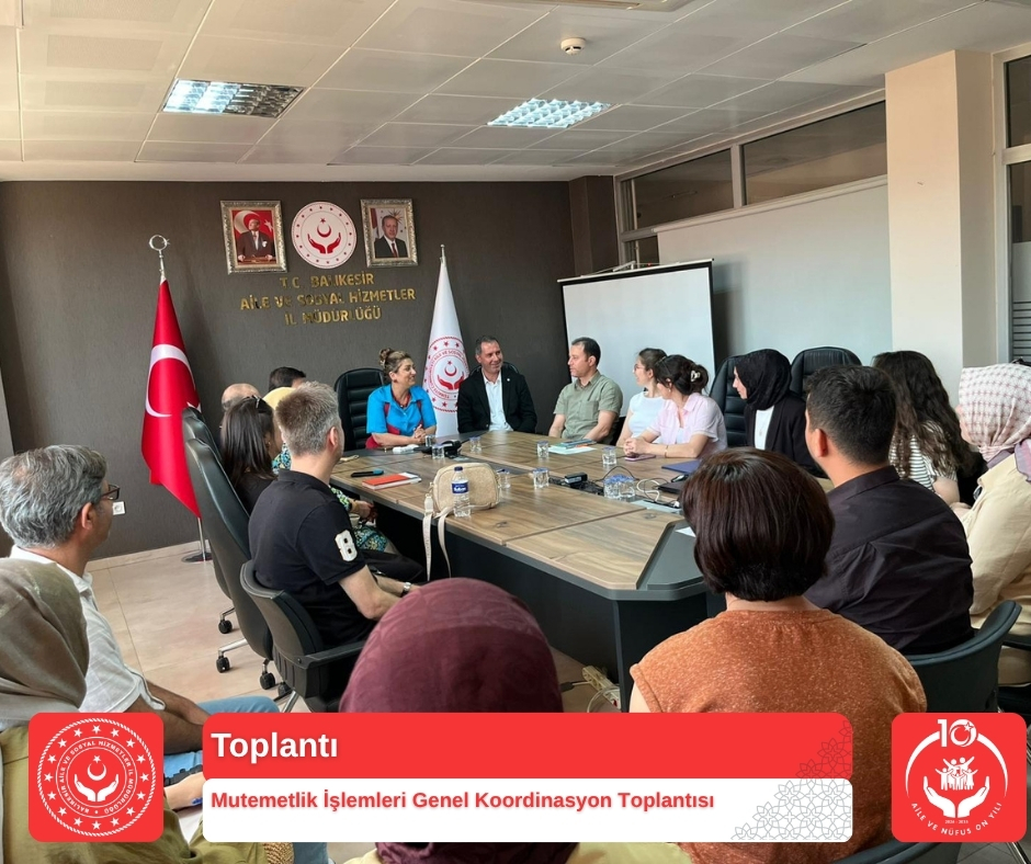 Mutemetlik İşlemleri Genel Koordinasyon Toplantısı