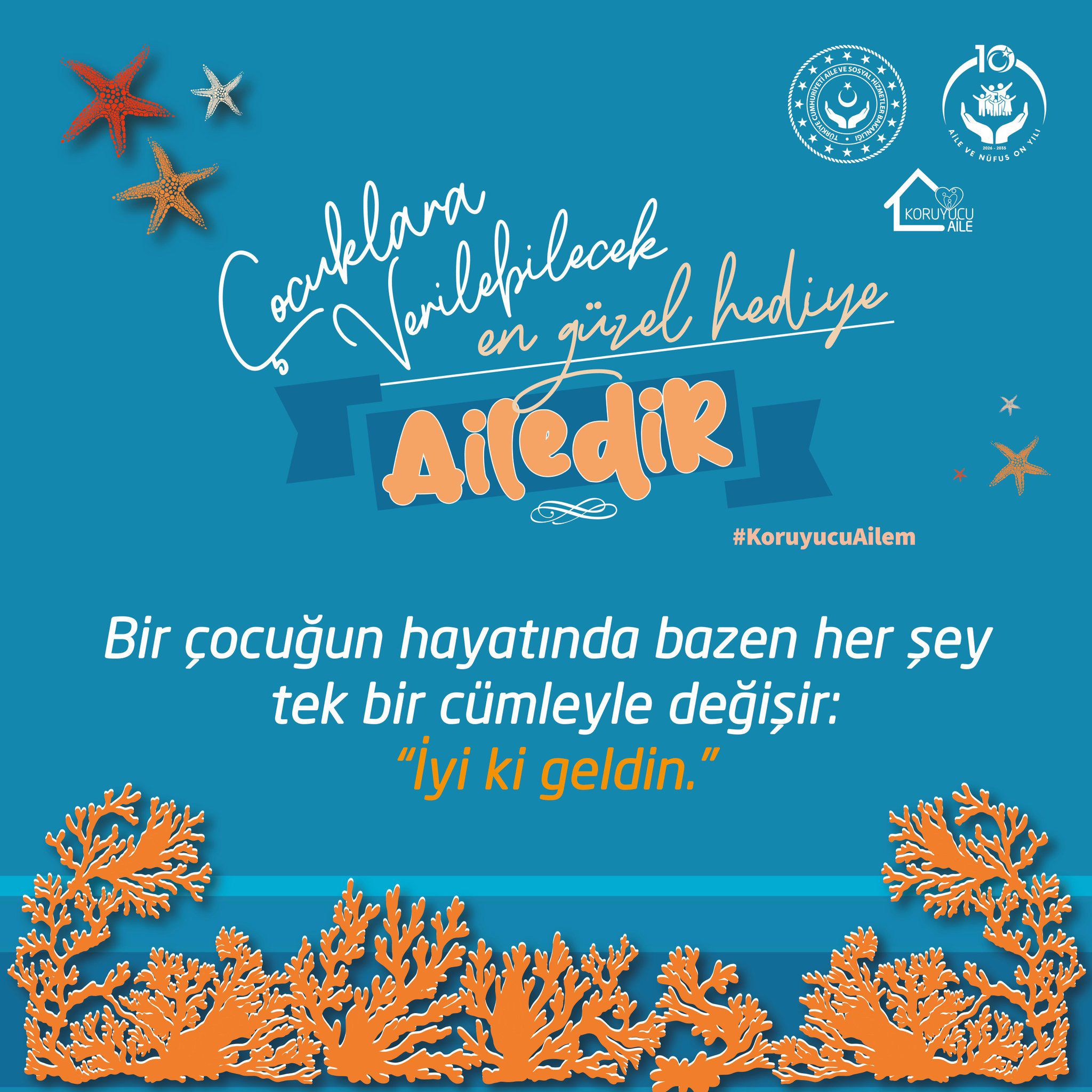 30 Haziran Koruyucu Aile Günü kutlu olsun!