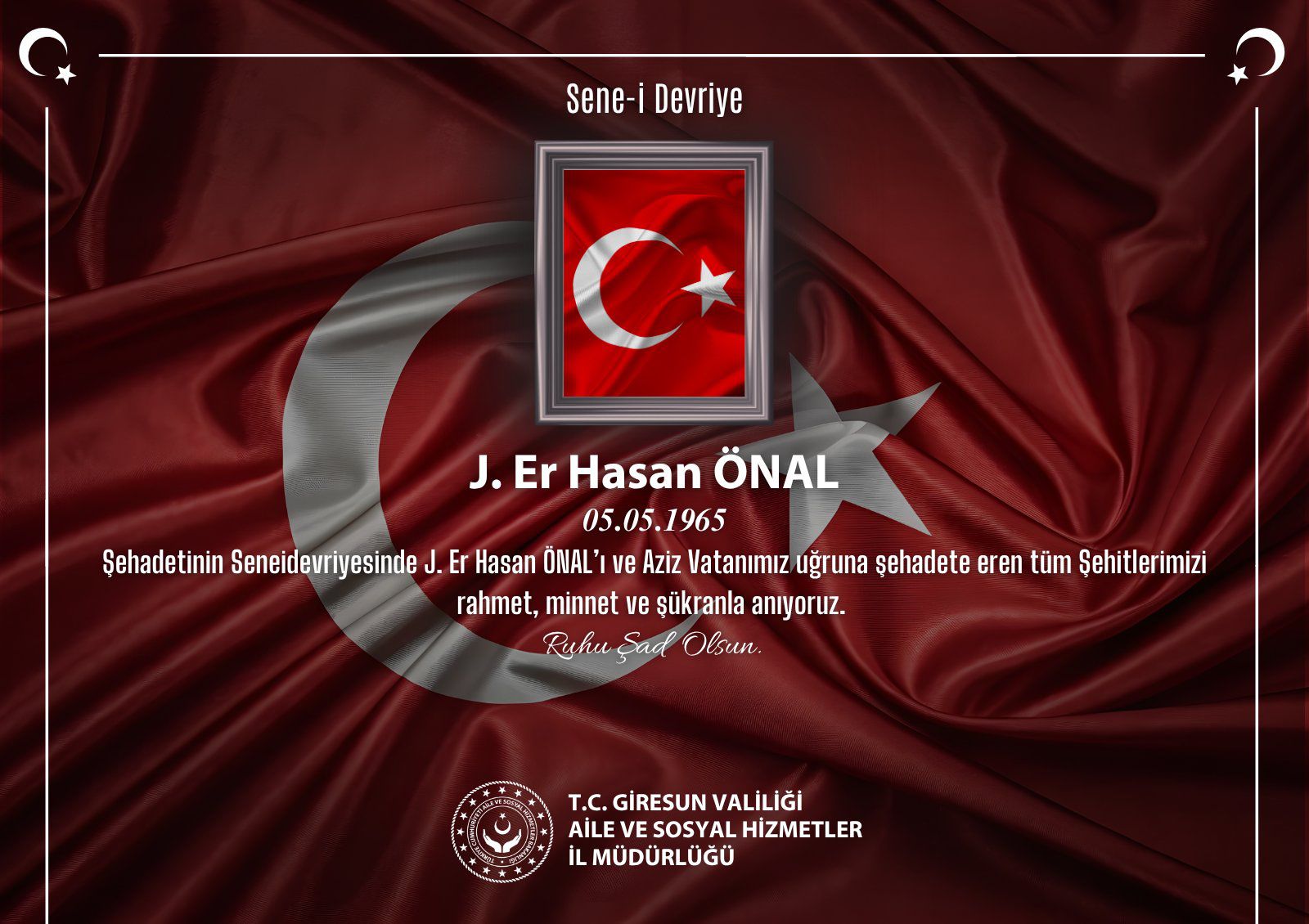 Kahraman Şehidimiz J. Er HASAN ÖNAL’ı Saygı, Rahmet ve Minnetle Anıyoruz