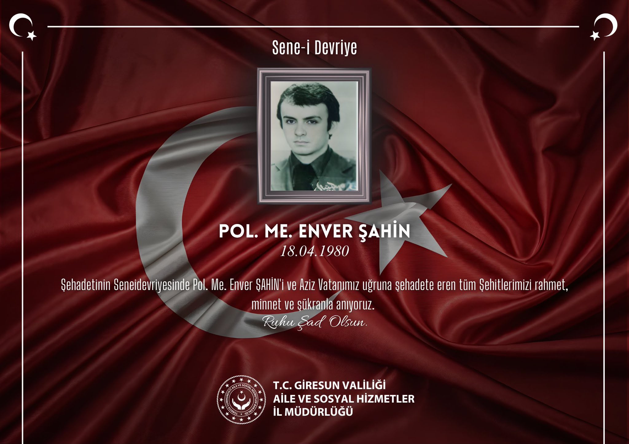 Kahraman Şehidimiz Pol. Me. Enver ŞAHİN’i Rahmet, Minnet ve Şükranla Anıyoruz