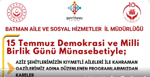 15 Temmuz Demokrasi ve Millî Birlik Günü’nün 10. Yılında Şehit Ailelerimiz ve Gazilerimiz Onuruna Düzenlenen Programlar