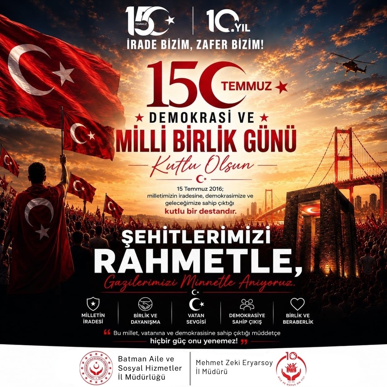 15 Temmuz Demokrasi ve Millî Birlik Günü’nün 10. Yılı