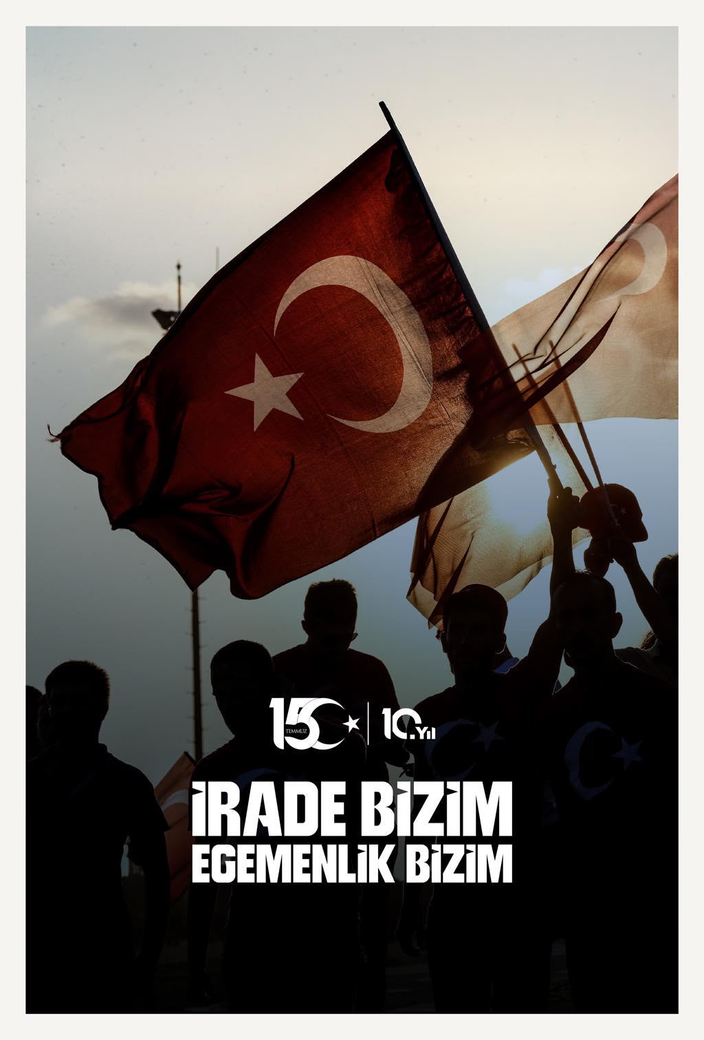  İrade Bizim Zafer Bizim
