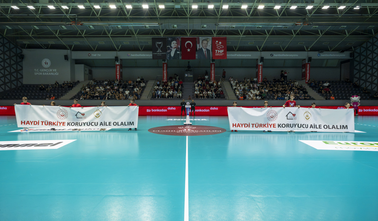 Cumhurbaşkanlığı Kupası Kadınlar Final Müsabakası Hentbol Finalinde Koruyucu Aile Farkındalığı Oluşturuldu.