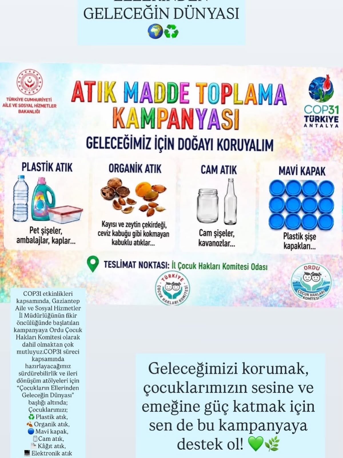“Çocukların Ellerinden Geleceğin Dünyası” Kampanyasıyla Geleceğe Nefes Oluyoruz