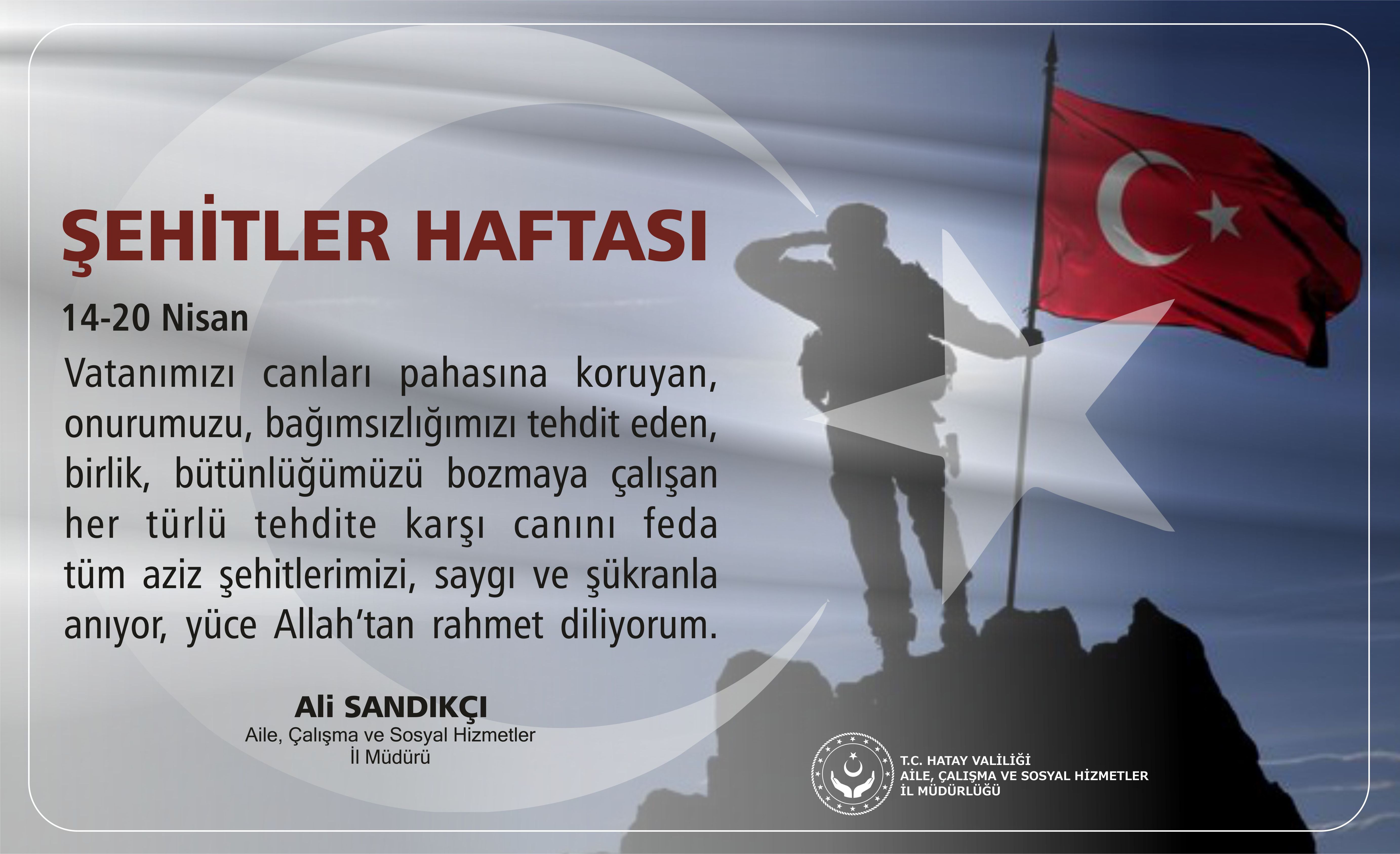 14-20 Nisan Şehitler Haftası Mesajı