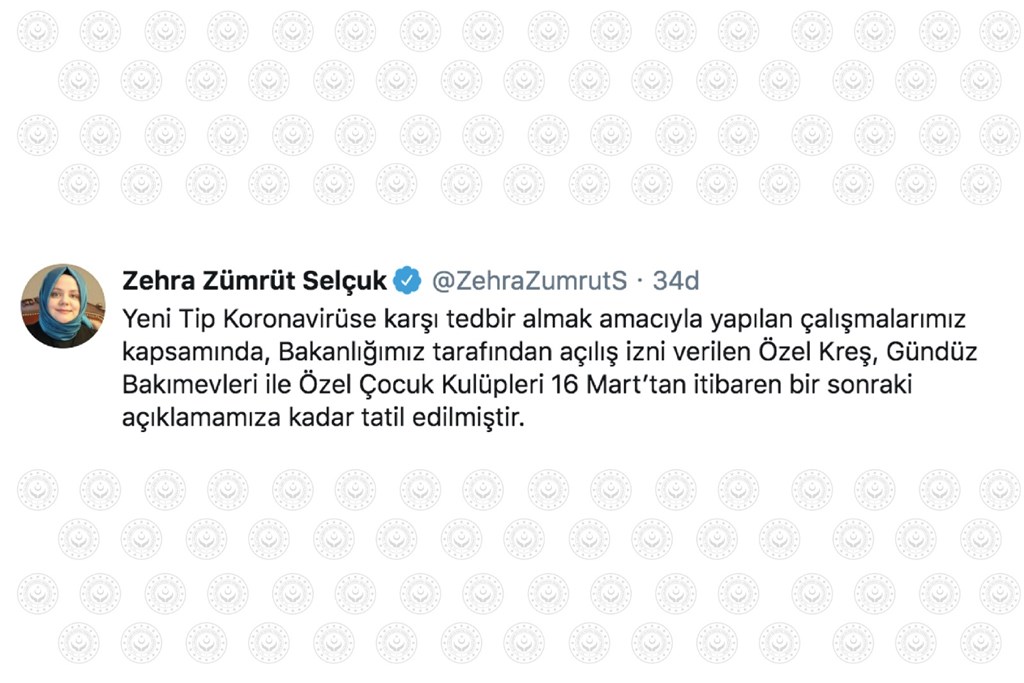 Bakan Selçuk: “Bakanlığımız Tarafından Açılış İzni Verilen Özel Kreş, Gündüz Bakımevleri ile Özel Çocuk Kulüpleri 16 Mart’tan İtibaren Bir Sonraki Açıklamamıza Kadar Tatil Edilmiştir”