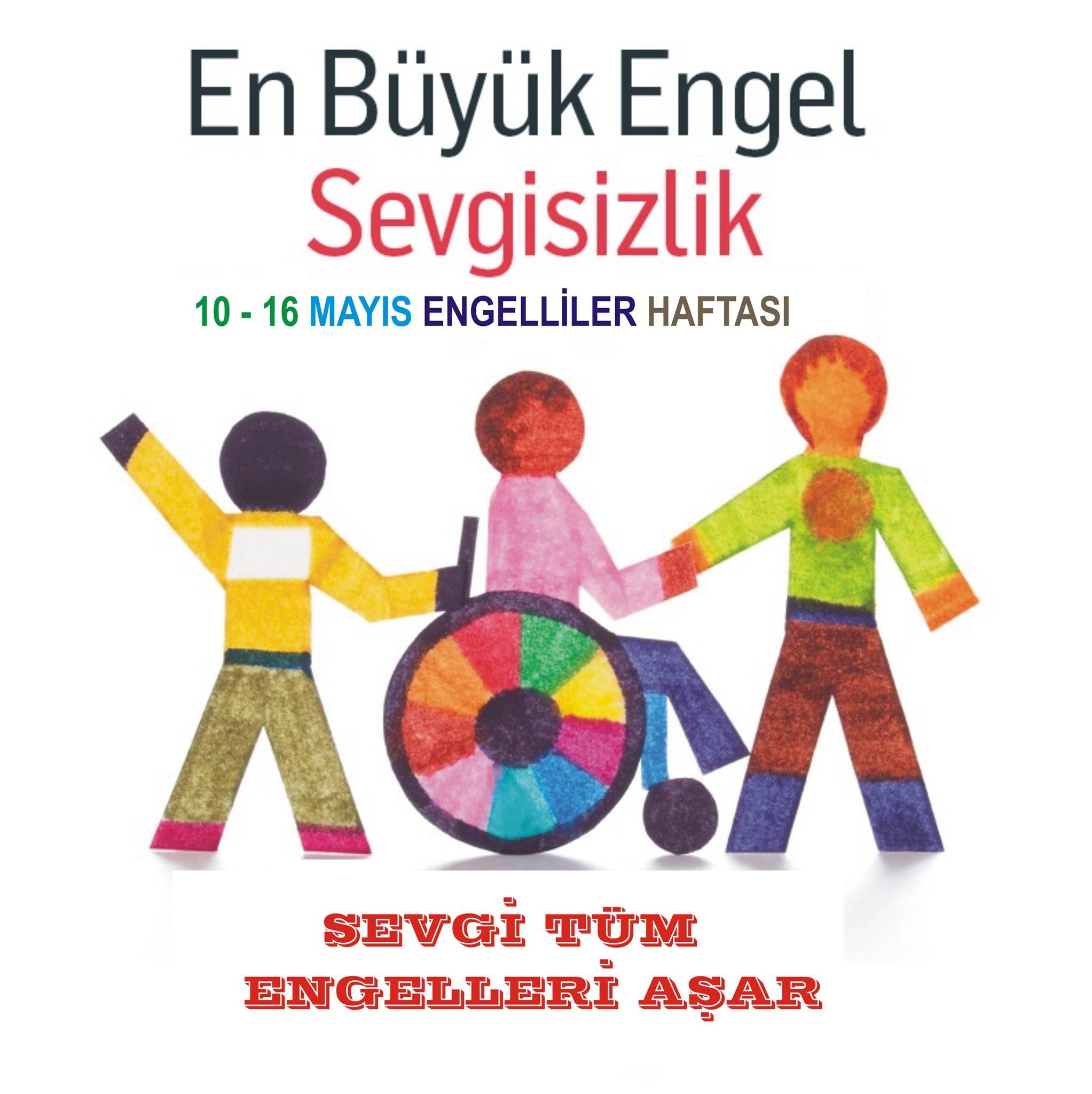 10-16 Mayıs Engelliler Haftası