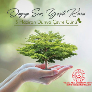Dünya Çevre Günü Kutlu Olsun. - fotoğraf 1