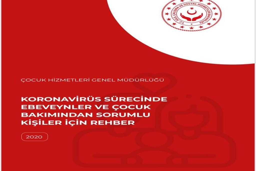 Koronavirüs Sürecinde Çocuk Bakım Rehberi