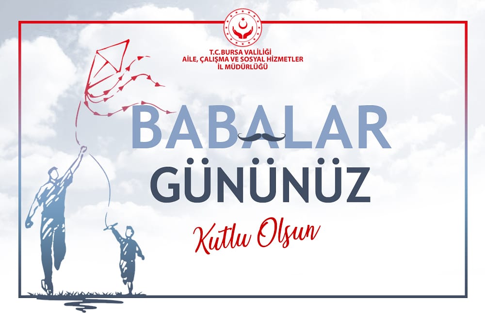 Babalar Günü Kutlu Olsun