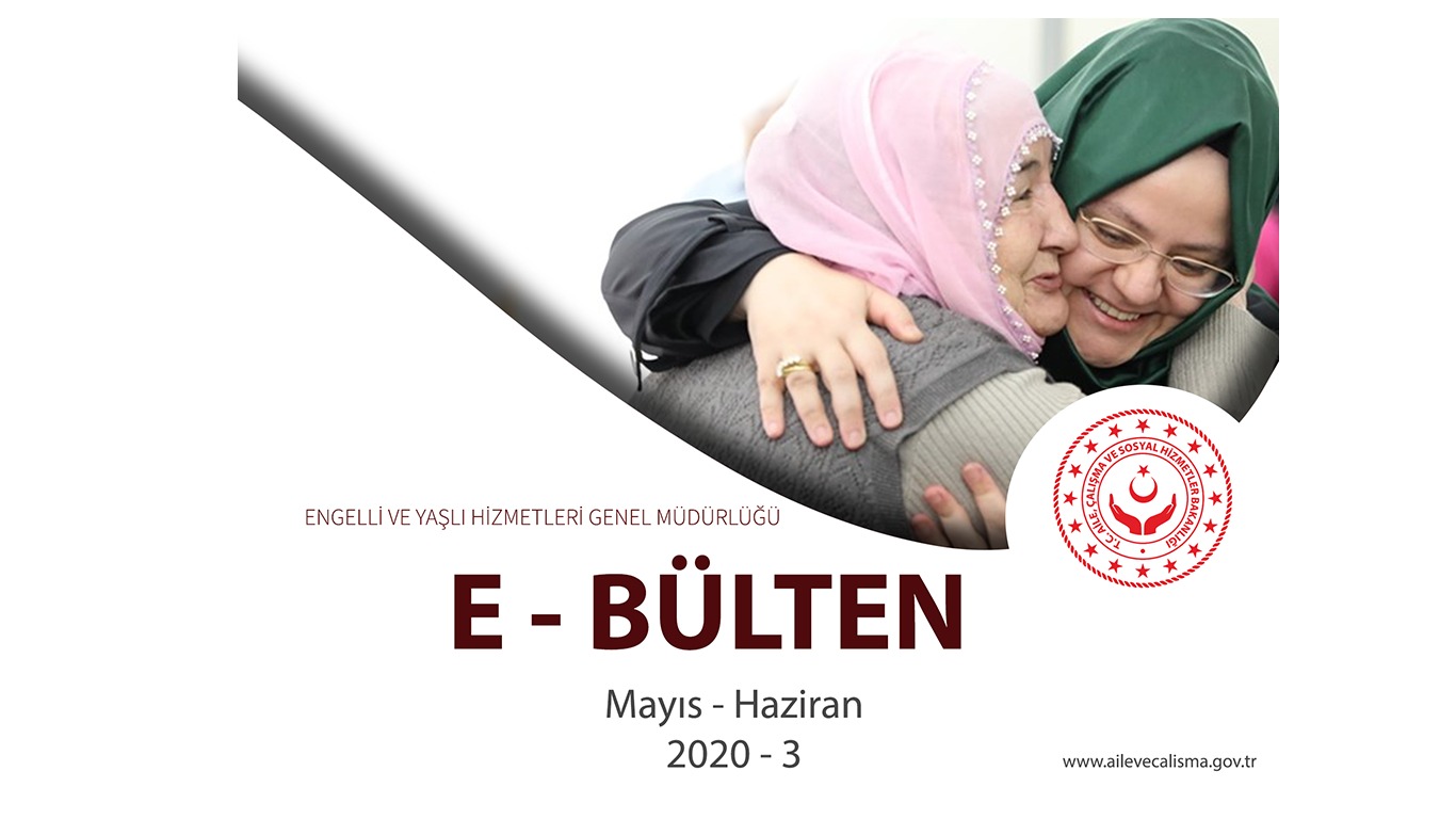 Mayıs Haziran Dönemi  E Bülten  2020-3  Yayınlandı 