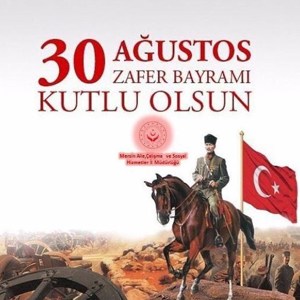 İl Müdürümüz Veysel Topkaya 'nın 30 Ağustos Zafer Bayramı Mesajı - fotoğraf 1