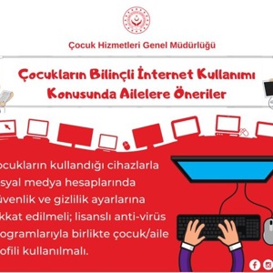 Çocukların Bilinçli İnternet Kullanımı Konusunda Ailelere Öneriler - fotoğraf 3