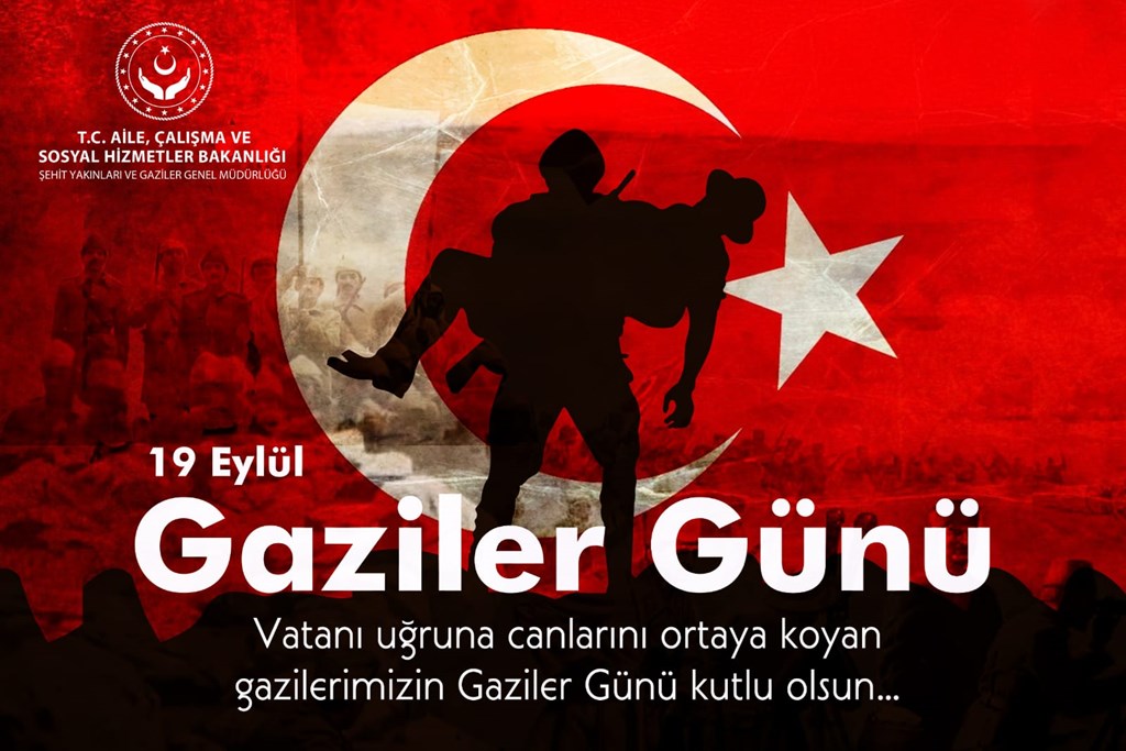 19 Eylül Gaziler Günü Kutlu Olsun