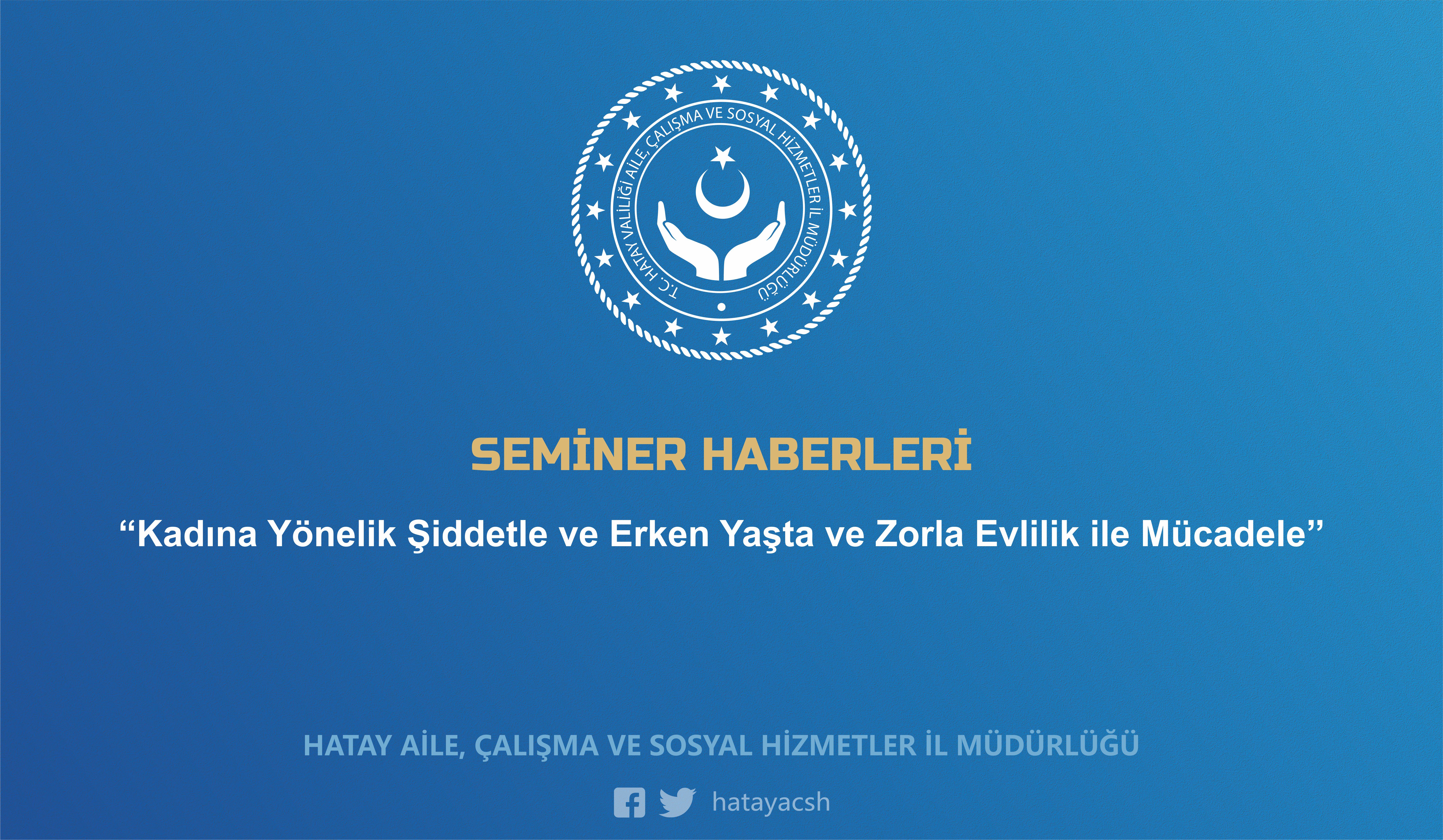 Çarşı ve Mahalle Bekçi Adaylarına “Kadına Yönelik ve Aile İçi Şiddetle Mücadele” Semineri Verildi.