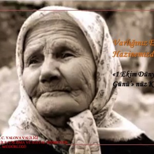 Varlığınız En Değerli Hazinemizdir  “Dünya Yaşlılar Günü”nüz Kutlu Olsun. - fotoğraf 1