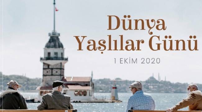 1 Ekim Dünya Yaşlılar Günü Kutlu Olsun